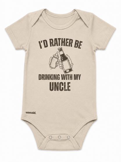 I’d Rather Be Drinking With My Uncle