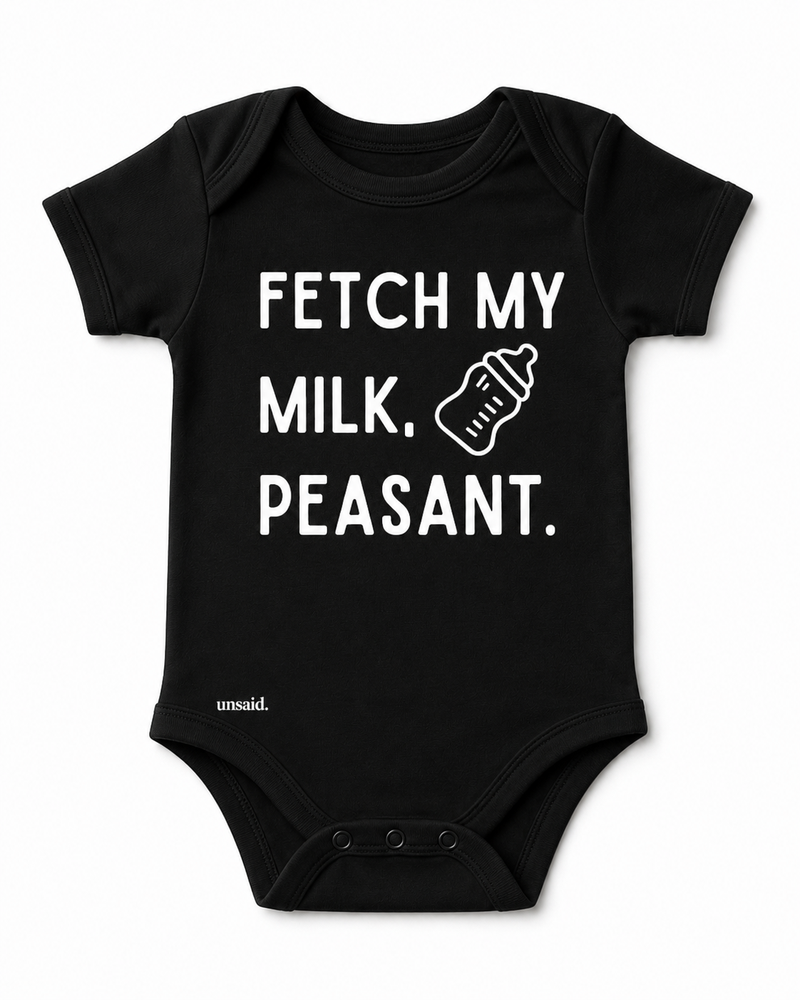 Fetch My Milk. Peasant.
