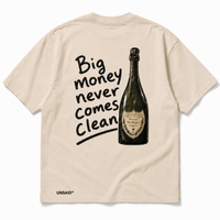 Big Money Never Comes Clean