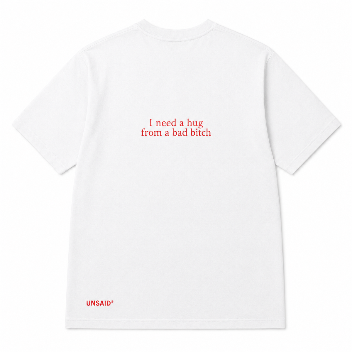 I Need a Hug From a Bad Bitch