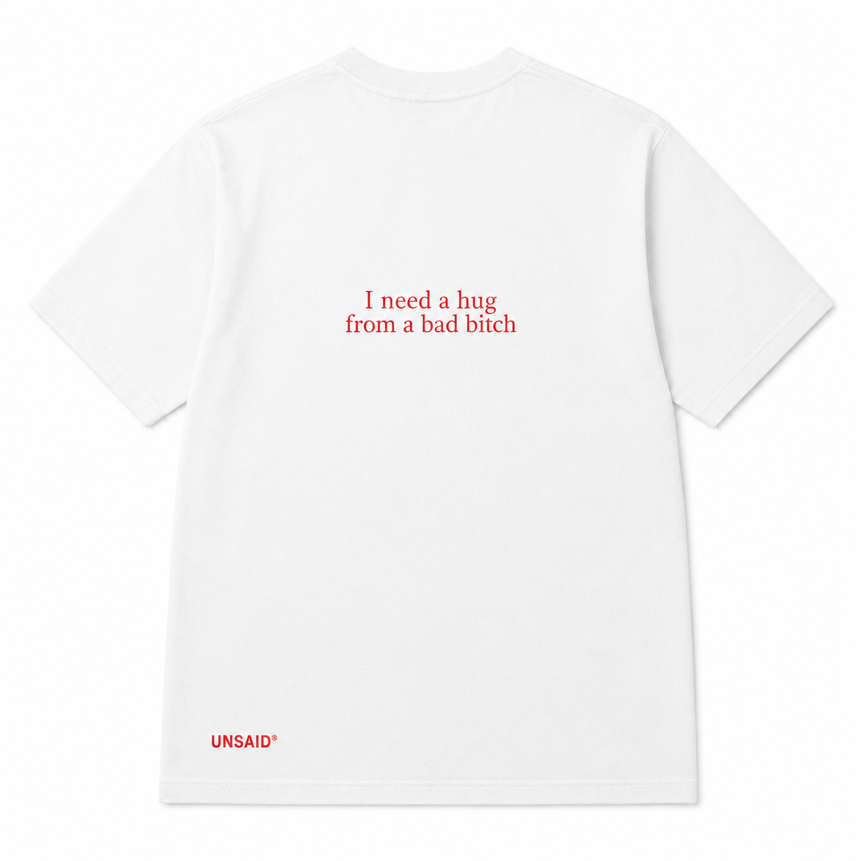 I Need a Hug From a Bad Bitch