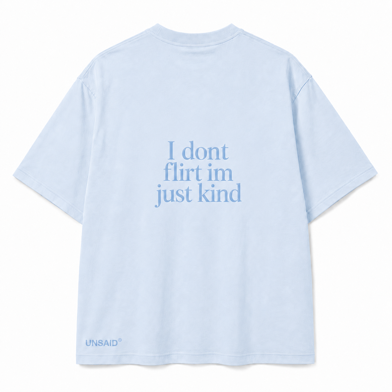 I don't flirt im just kind
