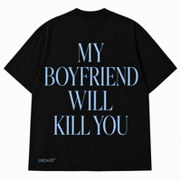 My BF will Kill YOU