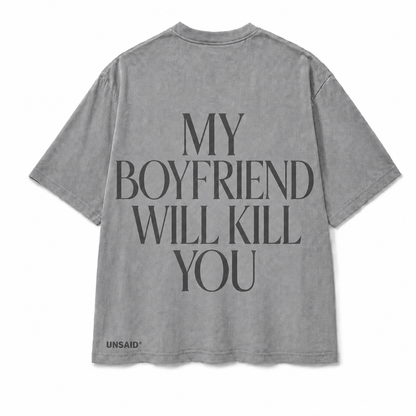 My BF will Kill YOU