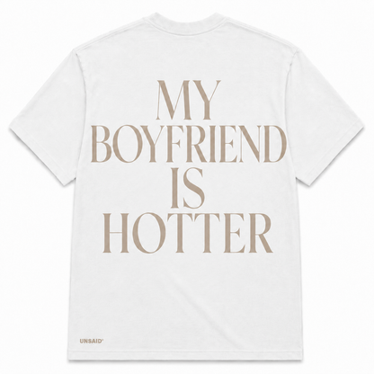 My Boyfriend Is Hotter