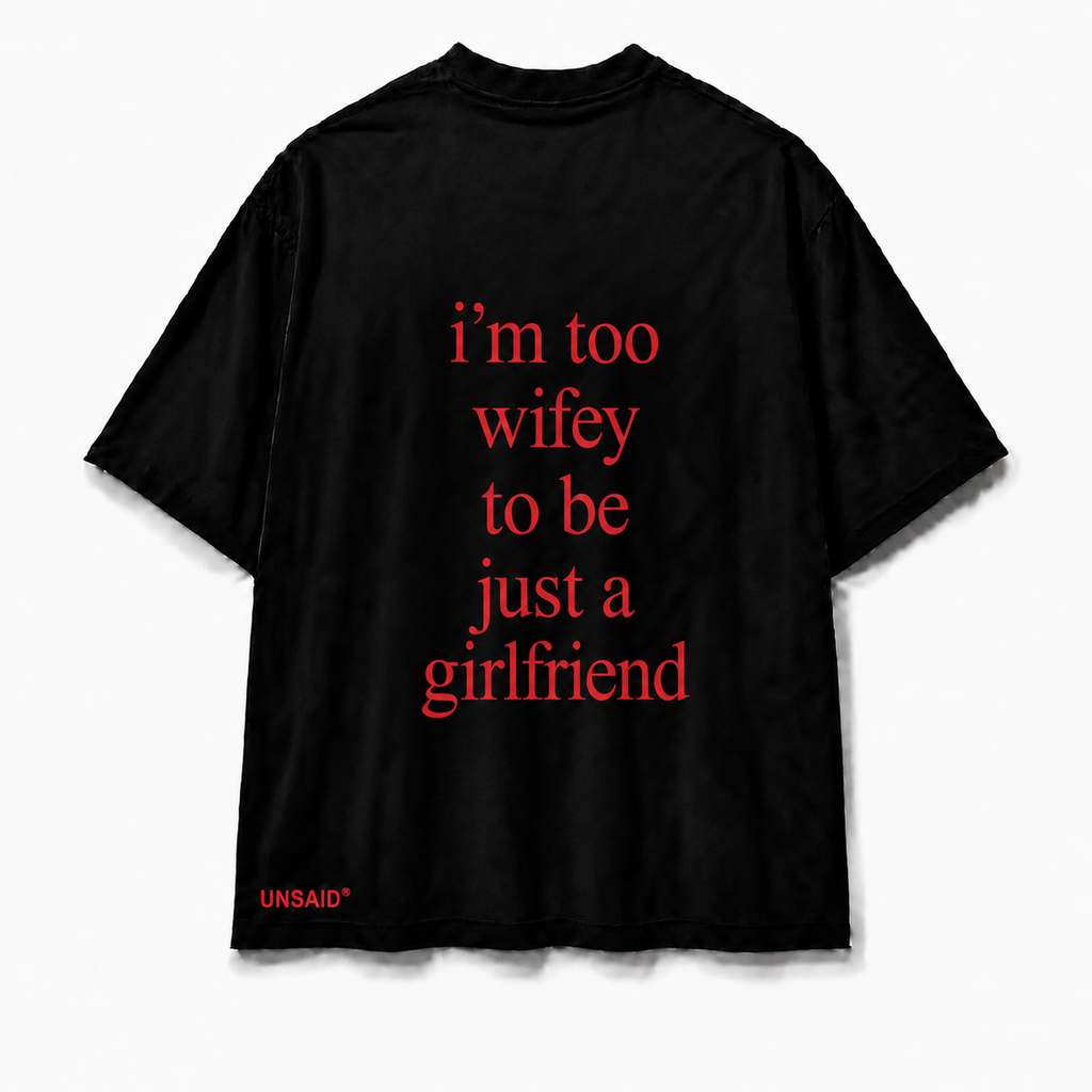 IM TOO WIFEY