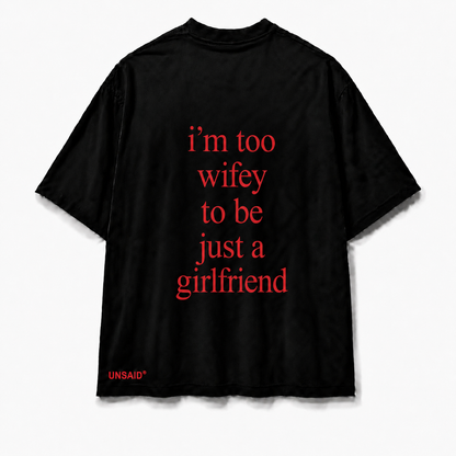 IM TOO WIFEY