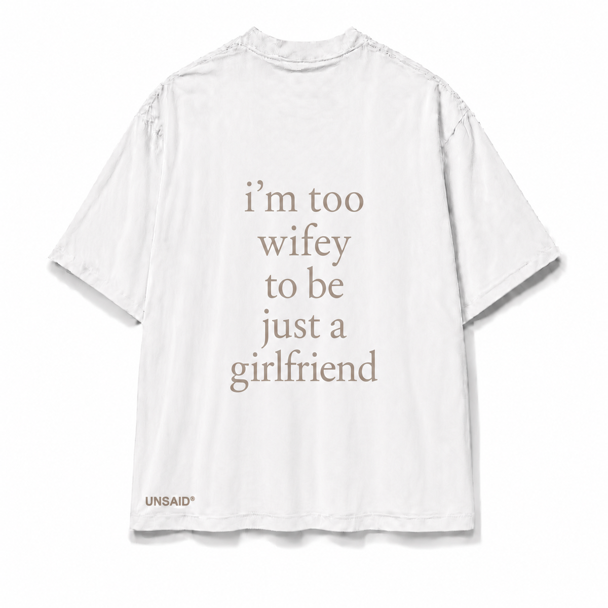 IM TOO WIFEY