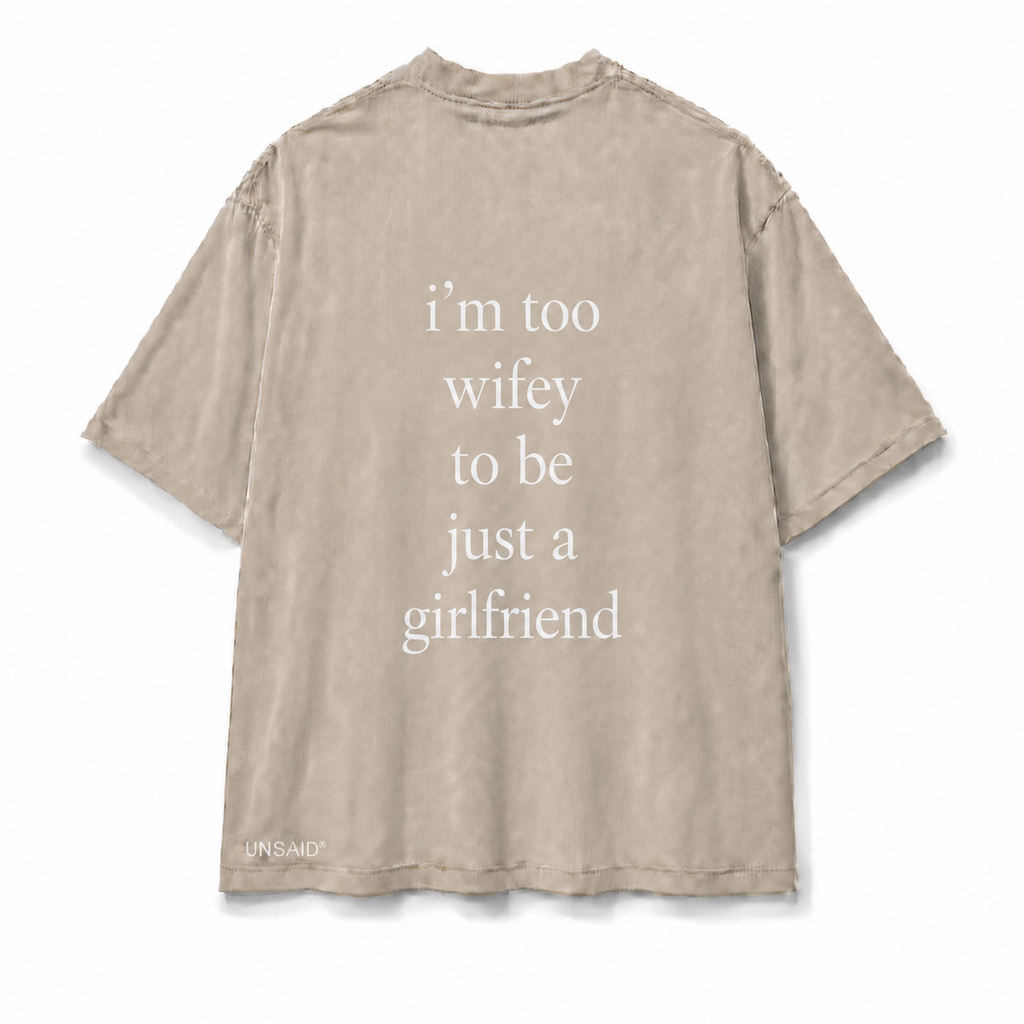 IM TOO WIFEY