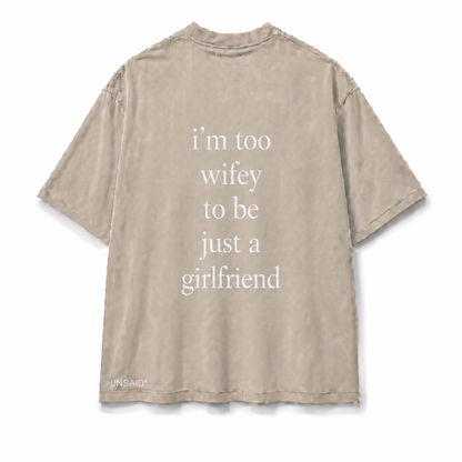 IM TOO WIFEY