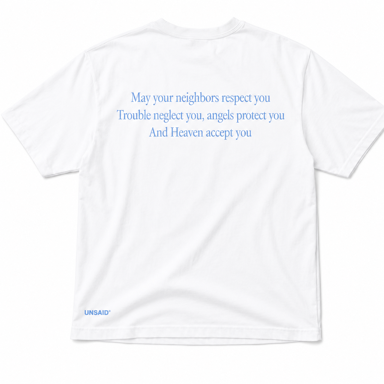May your neighbors respect you