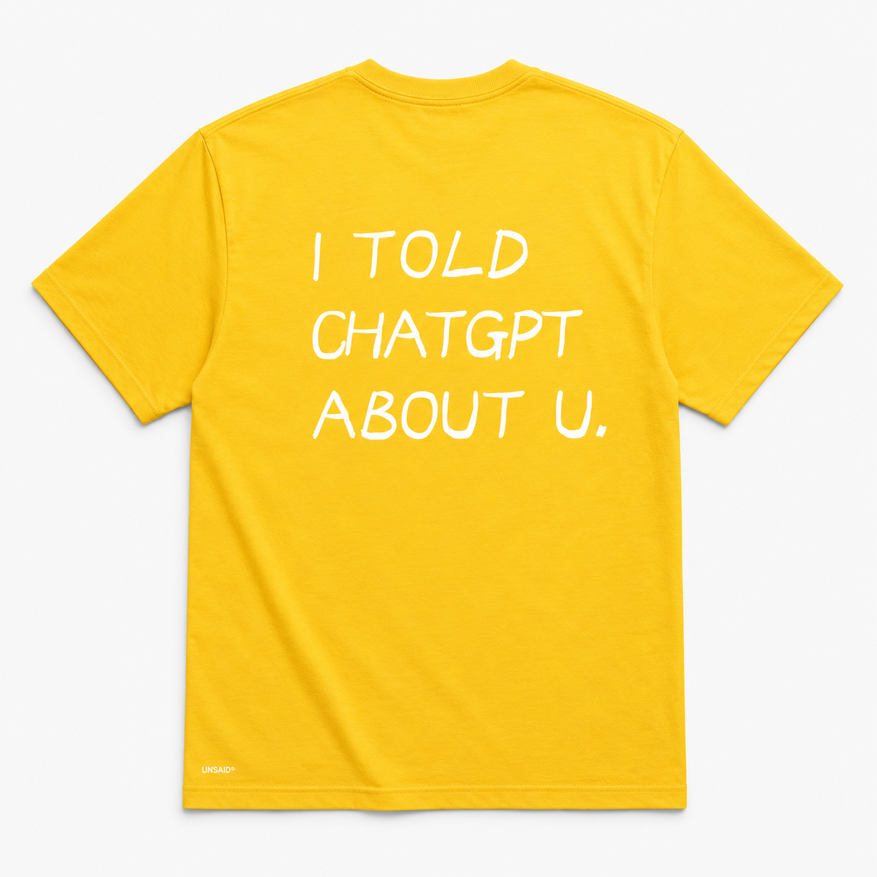 I TOLD CHAT GPT ABOUT YOU.