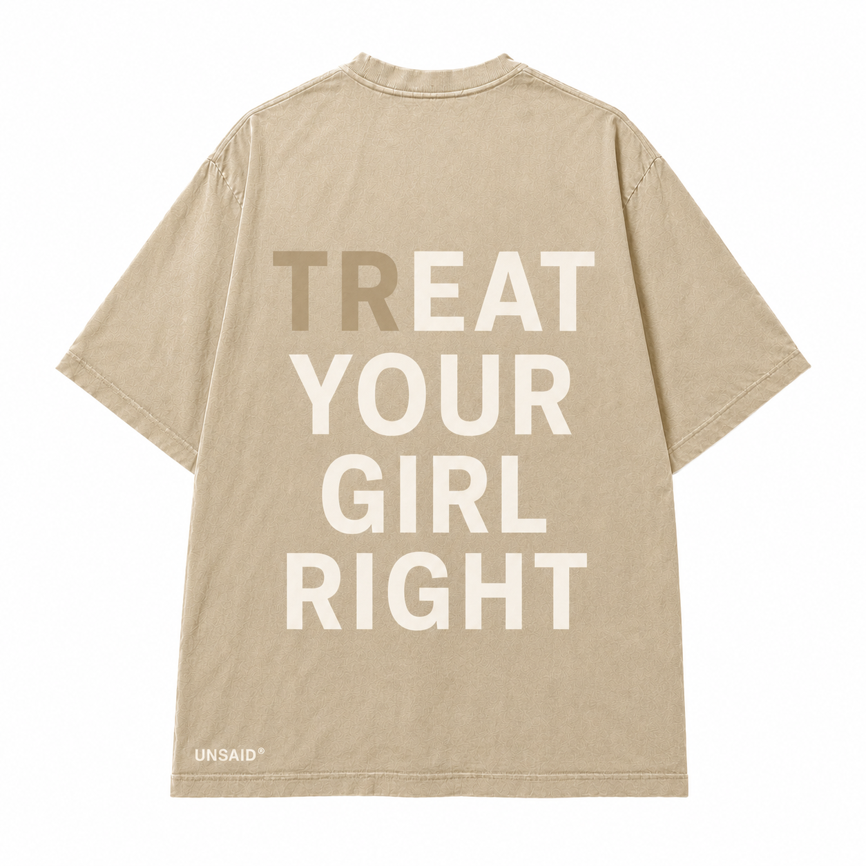 TReat Your Girl Right