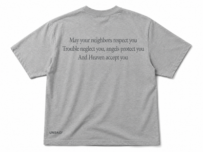 May your neighbors respect you