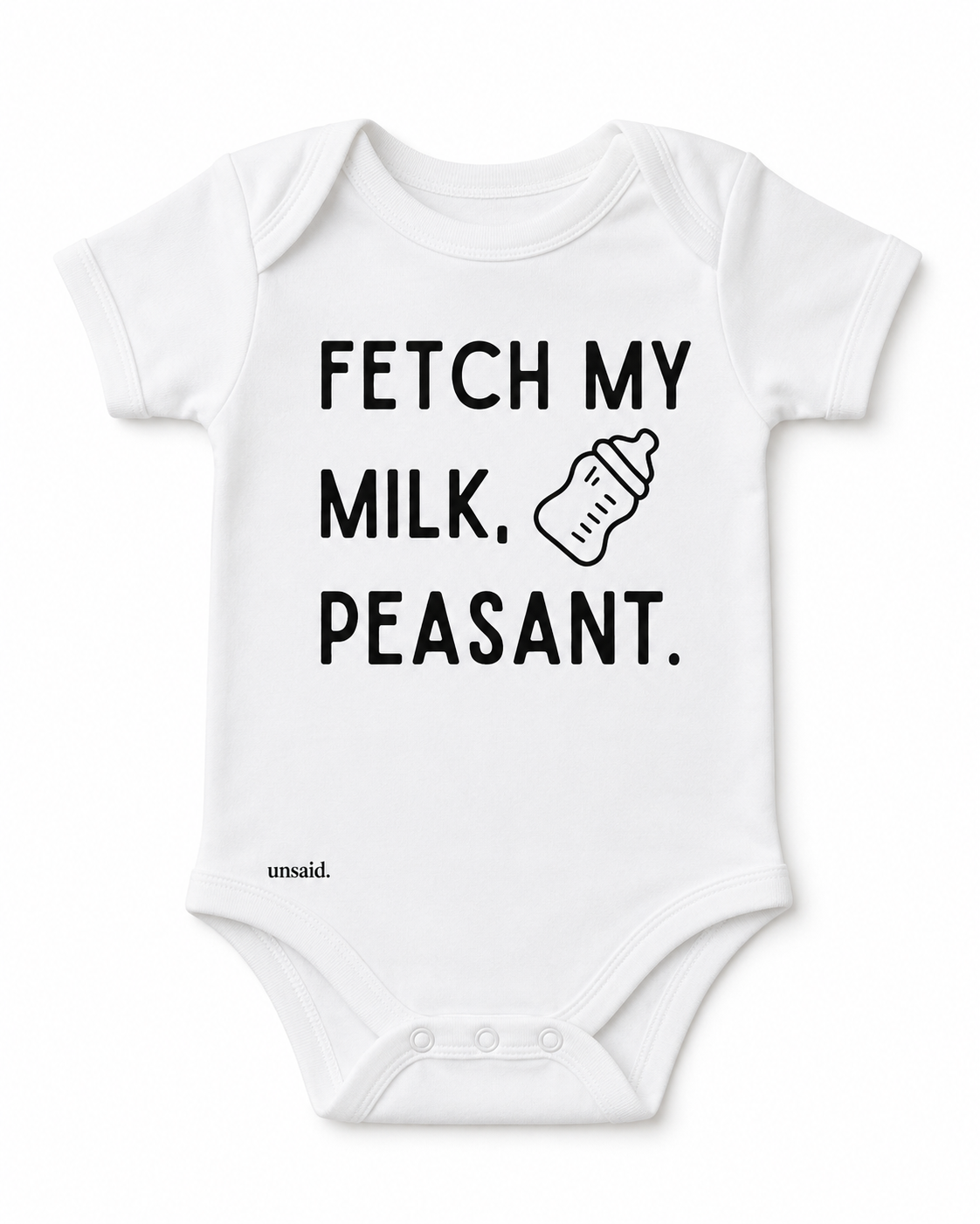 Fetch My Milk. Peasant.