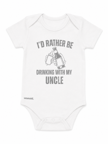 I’d Rather Be Drinking With My Uncle