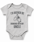 I’d Rather Be Drinking With My Uncle